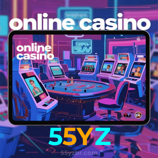 55YZ：A diversão e as vitórias estão te esperando no nosso cassino online!